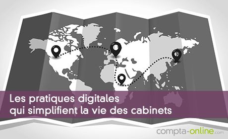 Les pratiques digitales qui simplifient la vie des cabinets