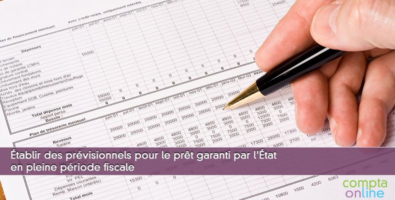 Établir des prévisionnels pour le prêt garanti par l'État en pleine période fiscale