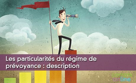 Les particularits du rgime de prvoyance : description