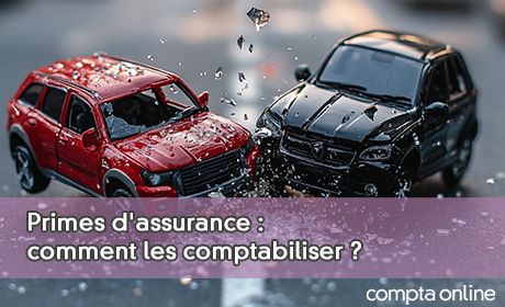 Primes d'assurance : comment les comptabiliser ?