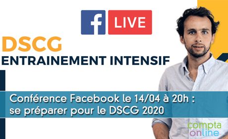 Confrence Facebook le 14/04  20h : se prparer pour le DSCG 2020 