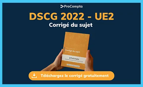 Corrigé DSCG 2022 UE2