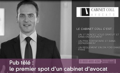 Pub télé : le premier spot d'un cabinet d'avocat