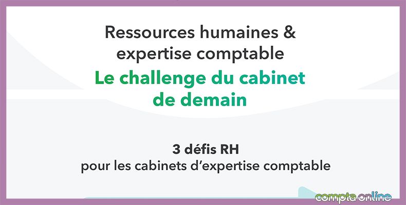 Recruter et fidéliser ses collaborateurs : conseils d'experts-comptables