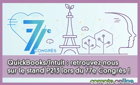 QuickBooks/Intuit : retrouvez nous sur le stand P213 lors du 77e Congrès !