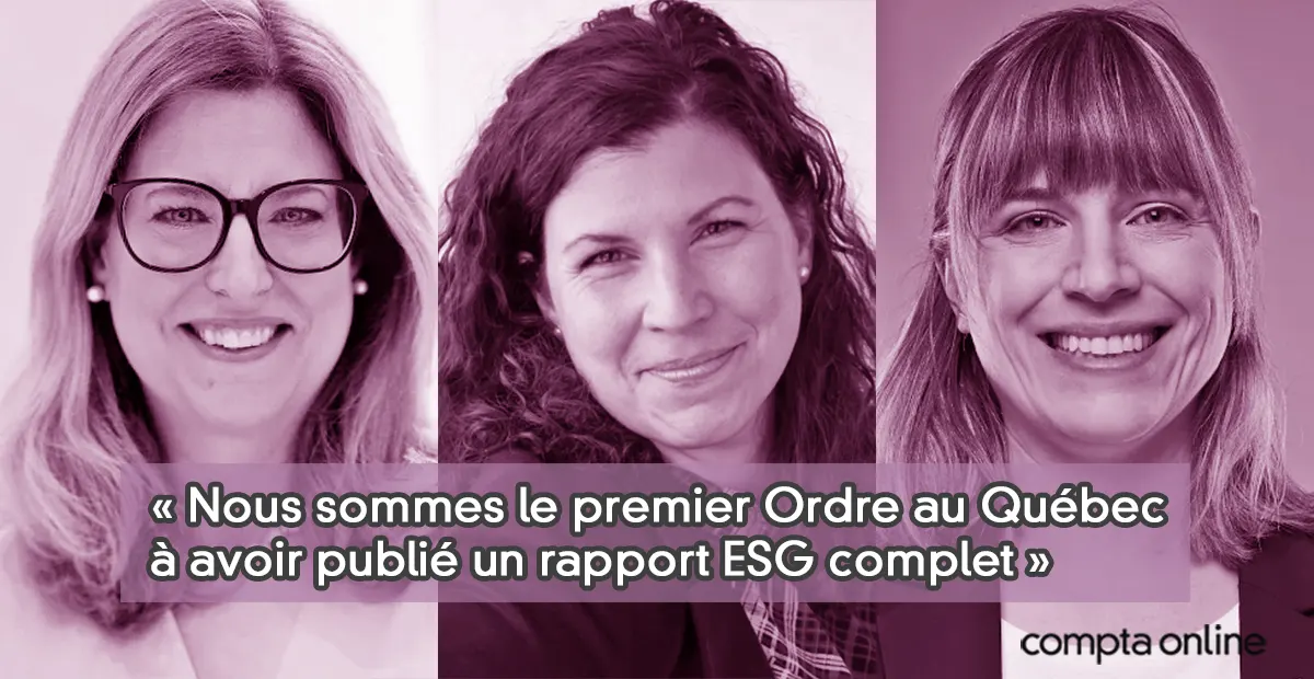 Ordre des CPA du Québec publie son premier rapport ESG