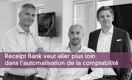 Receipt Bank veut aller plus loin dans l'automatisation de la comptabilité