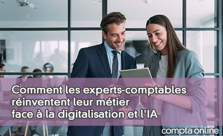 Comment les experts-comptables rinventent leur mtier face la digitalisation et l'IA