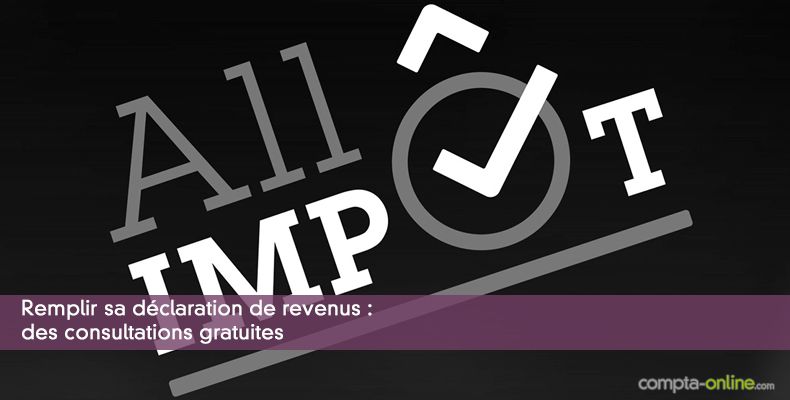 Remplir sa dclaration de revenus : des consultations gratuites