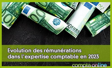 Evolution des rmunrations dans l'expertise comptable en 2023