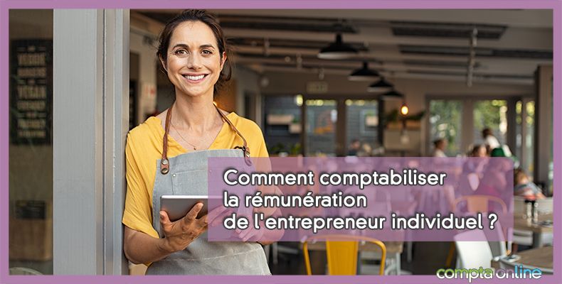 Rémunération de l'entrepreneur individuel