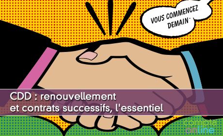 CDD : renouvellement et contrats successifs, l'essentiel