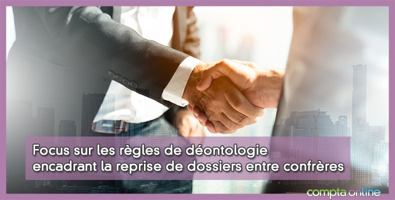 Reprise de dossiers entre experts-comptables