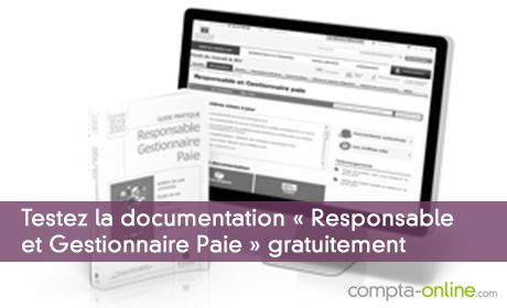 Testez la documentation  Responsable et Gestionnaire Paie  gratuitement