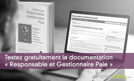 Testez la documentation  Responsable et Gestionnaire Paie  gratuitement