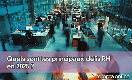 Quels sont les principaux dfis RH en 2025 ?
