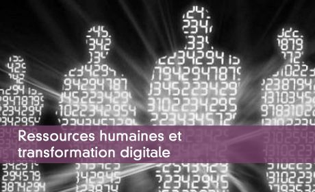 Ressources humaines et transformation digitale