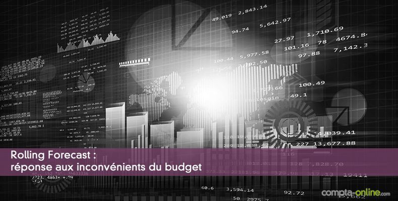 Rolling forecast : réponse aux inconvénients du budget