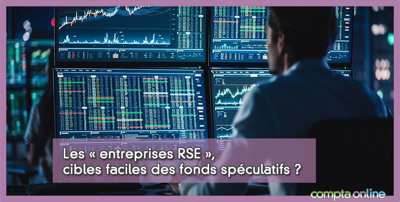 Entreprises RSE et fonds spéculatifs