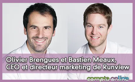 Olivier Brengues et Bastien Meaux, CEO et directeur marketing de Runview