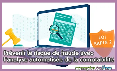 Prévenir le risque de fraude avec l'analyse automatisée de la comptabilité