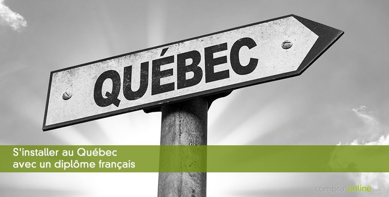 S'installer au Québec avec un diplôme français