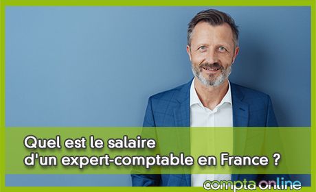 Quel est le salaire d'un expert-comptable en France ?