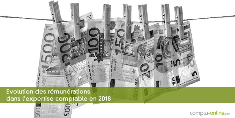 Evolution des rémunérations dans l'expertise comptable en 2018
