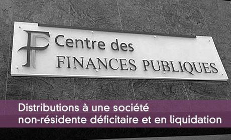 Distributions à une société non-résidente déficitaire et en liquidation