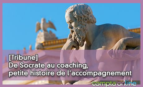 [Tribune] De Socrate au coaching, petite histoire de l'accompagnement