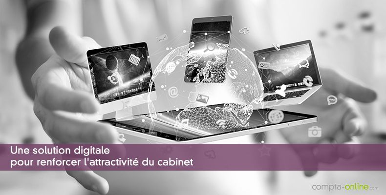 Une solution digitale pour renforcer l'attractivité du cabinet