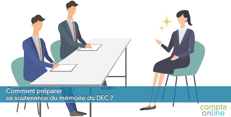 Comment préparer sa soutenance du mémoire du DEC ?
