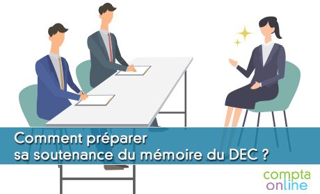 Comment prparer sa soutenance du mmoire du DEC ?