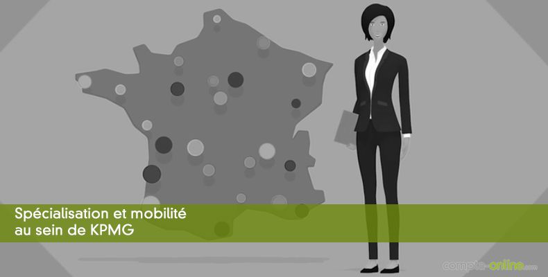 Spécialisation et mobilité au sein de KPMG