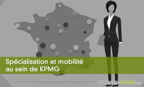Spécialisation et mobilité au sein de KPMG