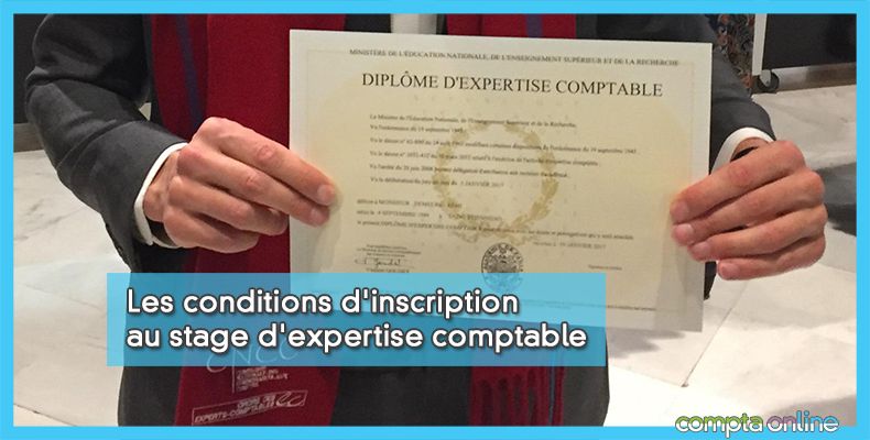 Stage d'expertise comptable : conditions d'inscription