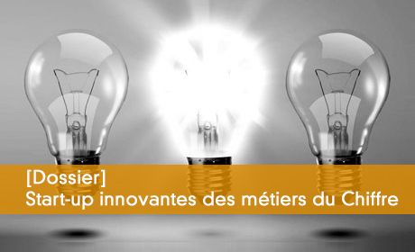 Les start-up innovantes des métiers du Chiffre