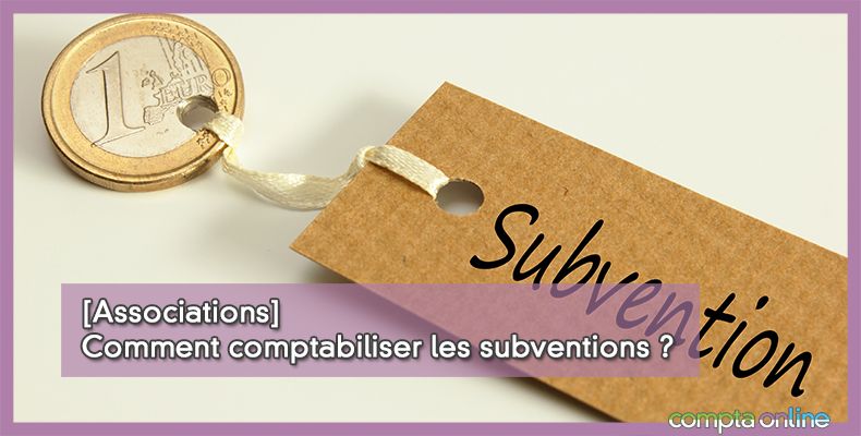 Comptabilisation subventions