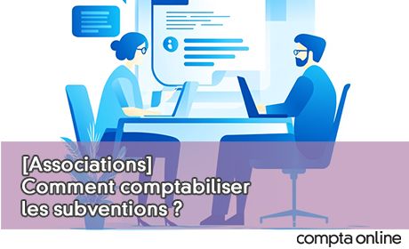 [Associations] Comment comptabiliser les subventions ?