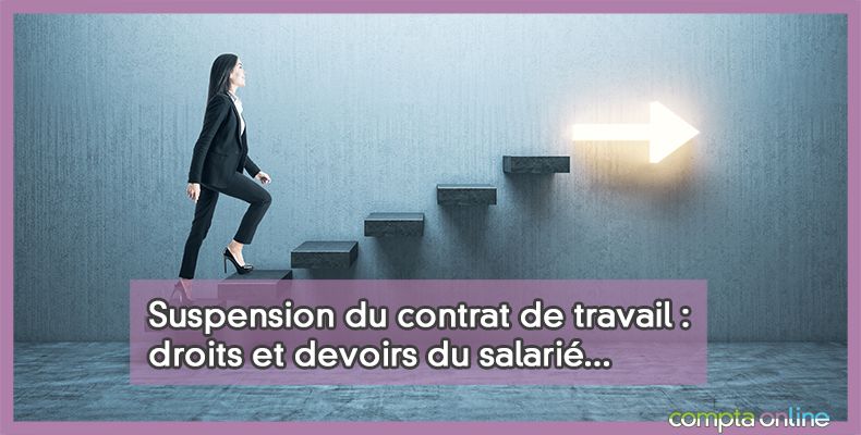 Suspension du contrat de travail