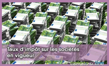 Taux d'impt sur les socits en vigueur