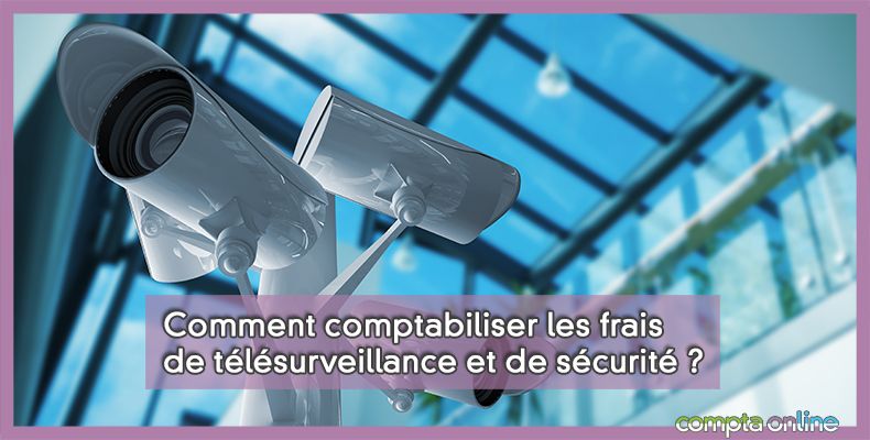 Frais de télésurveillance