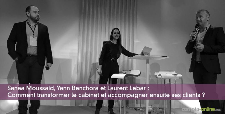 Comment transformer le cabinet et accompagner ensuite ses clients ?