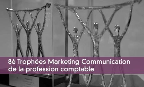 8è Trophées Marketing Communication de la profession comptable