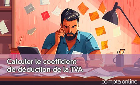 Calculer le coefficient de déduction de la TVA