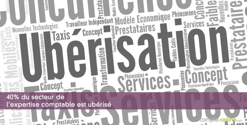 40% du secteur de l'expertise comptable est ubérisé