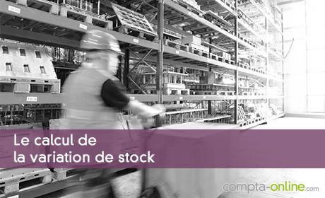 La variation de stock