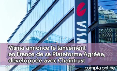 Visma annonce le lancement en France de sa Plateforme Agre, dveloppe avec Chaintrust