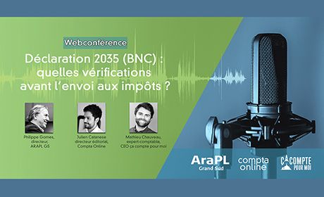 [Webconfrence] Quelles sont les points vrifier avant d'envoyer la dclaration 2035 (BNC) ?