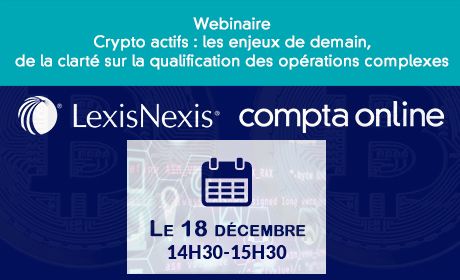 Inscrivez-vous aux deux webinaires Compta Online / LexisNexis sur la fiscalit des crypto-actifs !